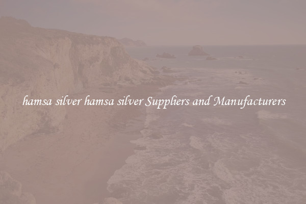 hamsa silver hamsa silver Suppliers and Manufacturers